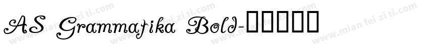 AS Grammatika Bold字体转换